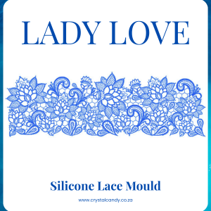 Lady Love Lace - Lace Mould