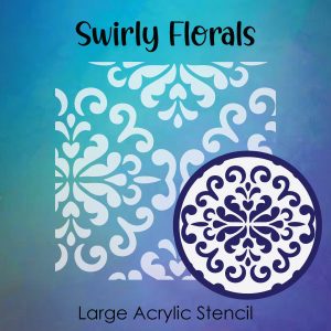 Swirly Florals - Large Acrylic Stencils