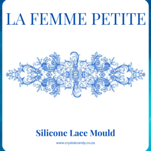 La Femme Petite Lace Mould
